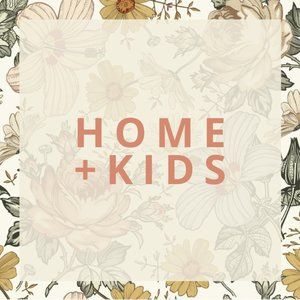 Stuff for the Home and/ or Kids!